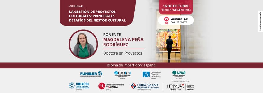 UNINCOL organiza el webinar «La gestión de proyectos culturales: principales desafíos del gestor cultural»